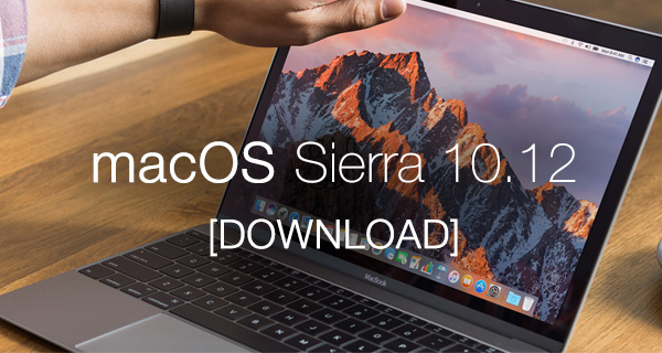 Mac Os X 10.12 Download Free